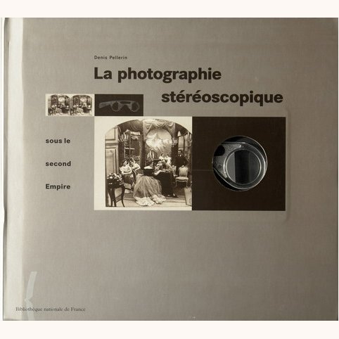 laphotographiestereoscopiquesouslesecondempire.jpg