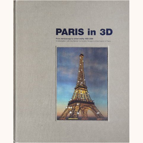 parisin3dfromsteroscopytovirtualreality18502000.jpg